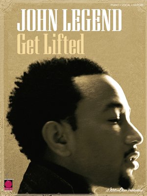 cover image of John Legend--Get Lifted (Songbook)
